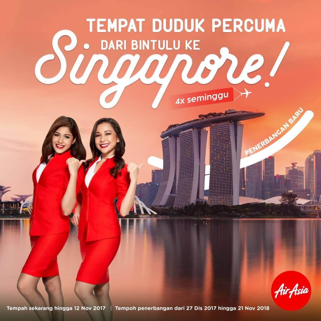 AirAsia lancar laluan antarabangsa pertama dari Bintulu ke Singapura dengan Tempat Duduk Percuma*